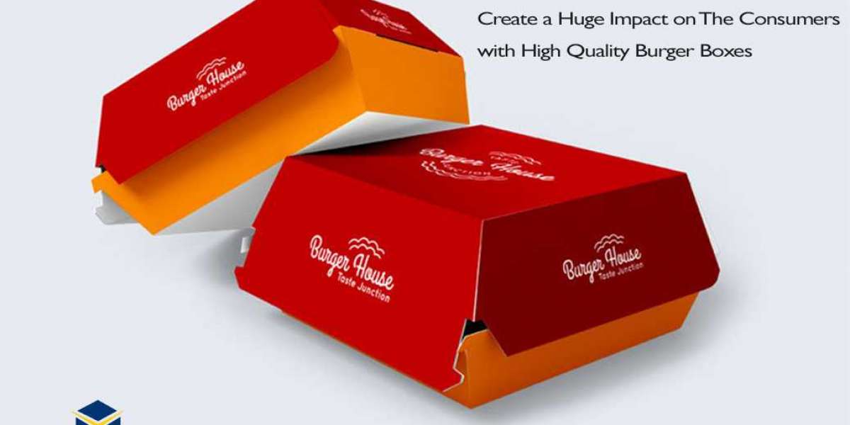 How a Custom Burger Box Can Increase Your Business