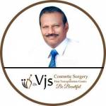 Dr. VJs Cosmetic Surgery Hair Transplantation Centre