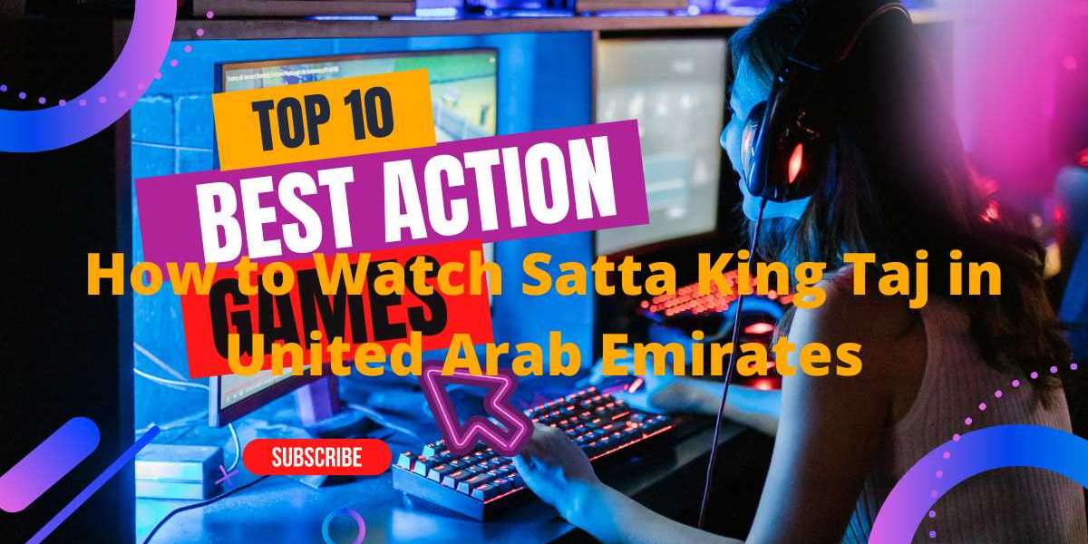 How to Watch Satta King Taj in United Arab Emirates