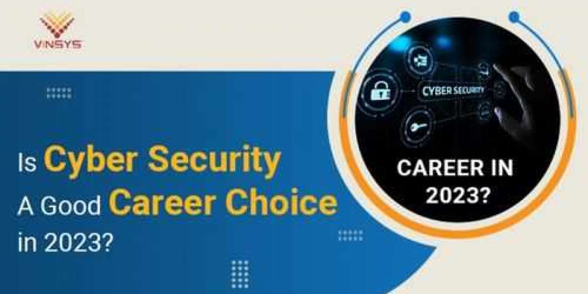 Is Cyber Security A Good Career Choice In 2023?
